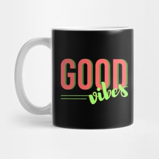 Good vibes Mug